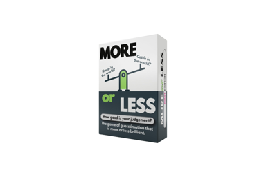 More or Less